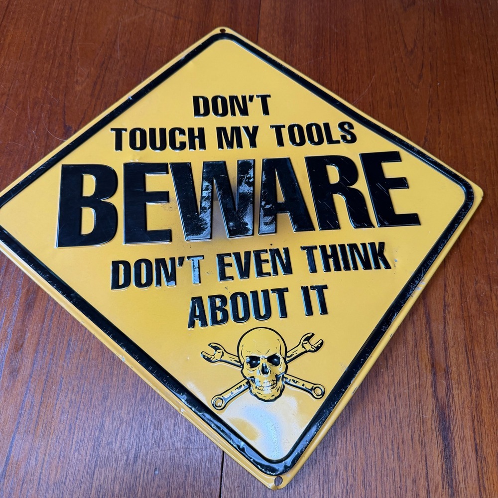 Unbranded Don't Touch My Tools Beware Tin Sign Yellow Skull Wrench Garage Decor